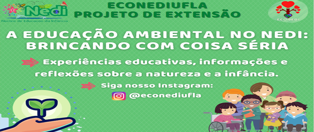 Nedi desenvolve projeto de educação de ambiental com crianças, famílias e comunidade lavrense
